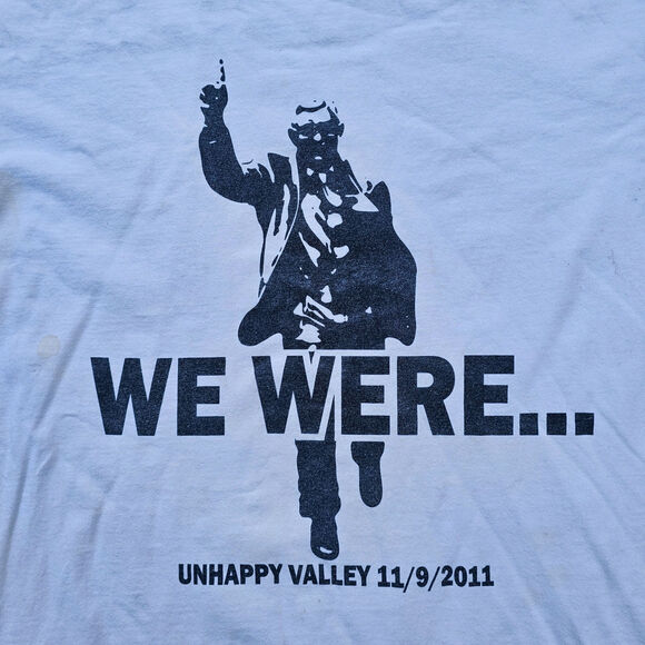 Penn State Happy Valley Tshirt White Unhappy Valley Coach Joe Paterno Football L - Picture 1 of 10